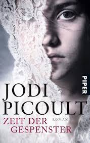 Zeit der Gespenster von Jodi Picoult (kartoniertes Buch)