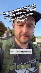 It’s time people really start thinking about what happens if your miles  from home and major blackout happens? #preparedness #prepping  #emergencypreparedness #disaster #poweroutage