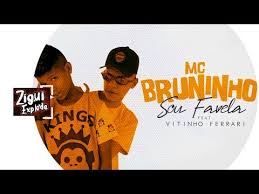 Mc bruninho e vitinho ferrarimusica: Mcbruninho Sou Favela Bedava Indir Beles Indir