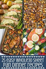 Whole 30 Sheet Pan Dinner Recipes Sheet Pan Dinners Recipes Sheet Pan Dinners Healthy Dinner