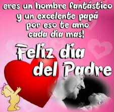 Enviar grandes felicitaciones por el día del padre 2019! 75 Frases Del Dia Del Padre Cortas Y Bonitas