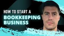 Live] How To Start A Bookkeeping Business In 2024 - YouTube