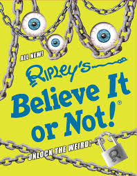 Adapting books into movies or tv shows is hard work, and not all directors can pull it off while still honoring the source material. Ripley S Believe It Or Not Unlock The Weird Book By Ripley S Believe It Or Not Official Publisher Page Simon Schuster