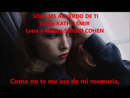 #sólomeacuerdodeti #kathusmir
