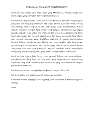 Pengakuan iman nicea konstantinopel syahadat panjang pengakuan iman ini disebut | course hero / iman kepada allah yang esa, bapa yang maha kuasa mat 10:32;. Pengakuan Iman Nicea Konstantinopel Kami Percaya