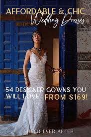 With many retailers offering free shipping and easy returns, there's. 50 Affordable Designer Wedding Dresses That You And Your Wedding Budget Will Love Jo Malin Bridal