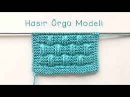 Orgu Modellerim 10 Hasir Orgu Modeli Sepet Orgu Modeli Basketweave Stitch Knitting Pattern Youtube Orgu Orgu Ilmekleri Tig Desenleri