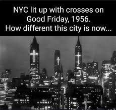 1956 - New York City skyscrapers lit with crosses ✝️ for Easter. Huge  crosses, formed by lighted windows, blaze above New York's skyline as part  of an Easter display in Manhattan's financial
