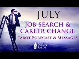 Gemini July Job Search Career Change Forecast 2018 Soul Warrior Tarot Career Change Job Search Tarot Reading