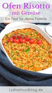 Risotto From The Oven Reis Reisgerichte Oven Reis Reisgerichte Risotto Oven Risotto Recipes Side Dishes Easy