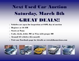 Be sure to call the auction before arriving to verify their hours and their policy for allowing the public to inspect vehicles for sale. Used Car Auction Http Www Kikoauctions Com Nav Auctions Details 3425 Car Auctions Used Cars Auction