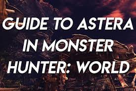 Aug 12, 2020 · master rank assignments are story quests in monster hunter world iceborne (mhw). Monster Hunter World Guide To Astera Game Voyagers