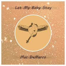 Artstation Let My Baby Stay Mac Demarco Song Art Cover Joseph Lyon