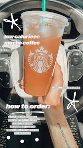 Starbucks Low Calorie Mocha Coffee Healthy Starbucks Drinks Starbucks Drinks Diy Healthy Starbucks