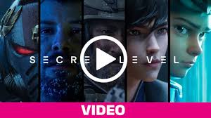 Secret Level