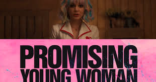 Download full quality poster of promising young woman. Watch Carey Mulligan In Trailer For Promising Young Woman