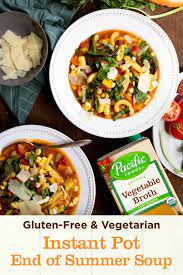 Instant Pot End Of Summer Soup Recipe Pacific Foods Recipe Summer Soup Summer Soup Recipes Vegetarian Instant Pot