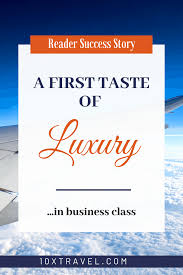 Every singapore based credit card also comes with its own set of rewards. Reader Success Story A First Taste Of Luxury In Business Class 10xtravel Business Class Flight Business Class Best Travel Credit Cards