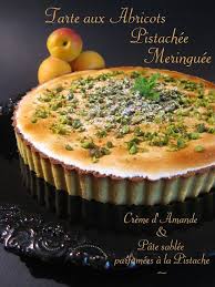Tarte Aux Abricots Pistachee Meringuee Tarte Aux Abricots Tarte Abricot
