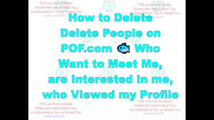 Gauge your interest in those missing backpackers. How Can I Delete Plenty Of Fish Profiles Of People Who Are Interested In Me Want To Meet Me Youtube