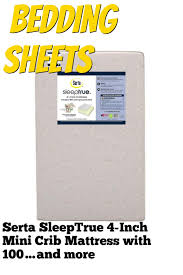 Serta Sleeptrue 4 Inch Mini Crib Mattress With 100 Cotton Fitted Crib Sheet Waterproof Ligh In 2020 Mini Crib Crib Mattress Fitted Crib Sheet