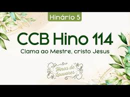 Hinário n 5 ccb para órgão confiarei sempre no senhor30. 114 Clama Ao Meste Cristo Jesus Hinos Avulsos Ccb Cifra Club