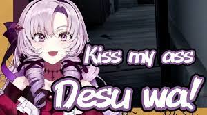 Kiss My Ass Desu Wa! 【Nijisanji / Eng Sub】 - YouTube