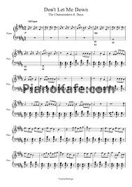 перевод песни The Chainsmokers Don T Let Me Down Noty The Chainsmokers Feat Daya Don T Let Me Down Noty Dlya Fortepiano Pianokafe