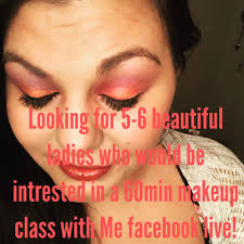 Hey beautiful ladies I'm looking for 5 to 6 girls who would be interested  in a make up class 101! Yes there will be a fee 20$ a spot. I do makeup