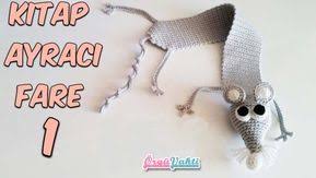 Amigurumi Kitap Ayraci Fare Yapilisi Turkce Videolu Orguvakti Fareler Orgu Kitap Ayraci