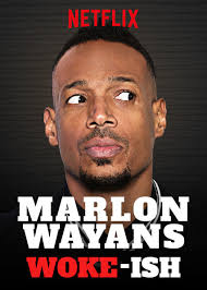 Marlon Wayans: Woke-ish (TV Special 2018)