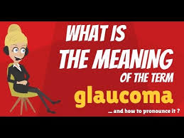 The pressure causes damage to the optic nerve. What Is Glaucoma What Does Glaucoma Mean Glaucoma Meaning Definition Explanation Youtube