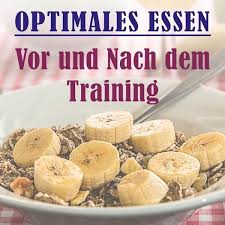 Was Esse Ich Vor Und Nach Dem Training Wie Du Mit Der Richtigen Ernahrung Dein Training Optimiere Ernahrung Ernahrung Muskelaufbau Ernahrung Muskelaufbau Frau