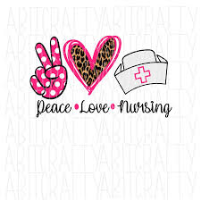 Peace Love Nursing Essential Svg Png Sublimation Digital Etsy In 2020 Peace And Love School Signs Free Jokes