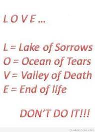 Sadness is an emotion that virtually everyone will experience at some point in their lives. Sad True Love Quotes Sad Quotes