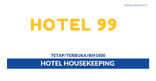 Director of sales, marcomm manager and human resource director. Jawatan Kosong Terkini Hotel 99 Hotel Housekeeping Kerja Kosong Kerajaan Swasta