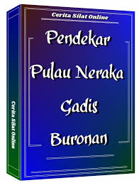 Pendekar Pulau Neraka Gadis Buronan Pendekar Pulau Neraka Istana Iblis Pendekar Pulau Neraka Di Balik Caping Bambu Pendekar Pulau Neraka Lingkaran R Pulau Laksa