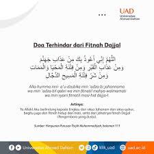 Sebelum menjelaskan bagaimana doa agar terhindar dari fitnah dajjal, ada baiknya mengetahui apa itu dajjal. Doa Tasyahud Akhir Terhindar Dari Fitnah Dajjal