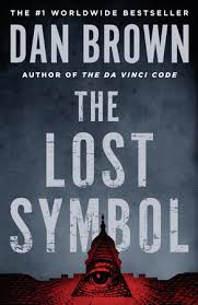 The Lost Symbol by Dan Brown - Reading Guide: 9780307950680 -  PenguinRandomHouse.com: Books
