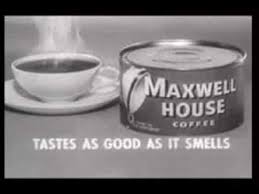 Very Creative Ad Campaign For This Classic Tv Commercial For Maxwell House Coffee Vintage Tv Ads Maxwell House Coffee Tv Commercials