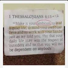 1 Thess 4 11 12 Inspirational Scripture Mind Your Own Business Quotes Prayer Verses