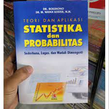 Melihat kondisi kesiapan mahasiswa yang mengikuti ujian kalkulus ii, maka mahasiswa yang mempunyai probabilitas untuk lulus 70% dan tidak lulus 30%. Teori Dan Aplikasi Statistika Dan Probabilitas By Boediono Shopee Indonesia