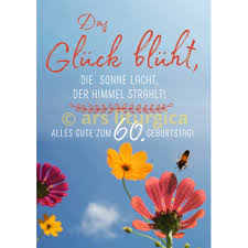 Lebensjahr hat man mehr erlebt, als man noch aber auch die einladungskarten müssen stimmen. Das Gluck Bluht Die Sonne Lacht 60 Geburtstag Segensreich Klostershop Maria Laach