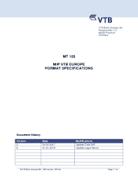 I hereby certify that the above information is truthful and accurate. Fillable Online Mt 103 Mip Vtb Europe Format Specifications Vtb Bank Fax Email Print Pdffiller