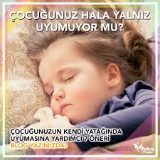 cocugunuzun kendi yataginda uyumasina yardimci 7 oneri psikon cocuk pedagogu ergen psikologu konya ebeveynlik ofke kontrolu ebeveyn olmak