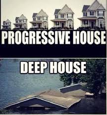 Progressive Or Deep House Music Jajajajjajajajajajajajaja Deep House Music Progressive House House Music