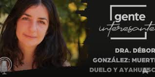 Dra. Débora González: muerte, duelo y ayahuasca