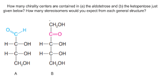 (b) how many asymmetric carbons are there in a ketotetrose? Answered How Many Chirality Centers Are Bartleby