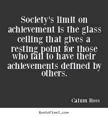 Check spelling or type a new query. Quotes About Glass Ceiling 30 Quotes