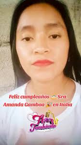Feliz cumpleaños Sra. Amanda Gamboa en Italia 🎉